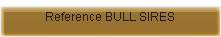 Reference BULL SIRES